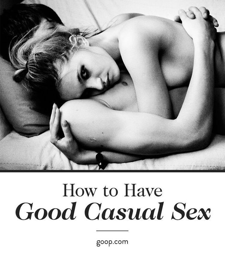 How To Have Causal Sex And How It Can Lead to More Enjoyment | Goop