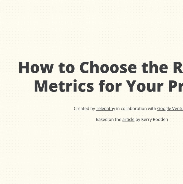 How to Choose the Right UX Metrics for Your Product