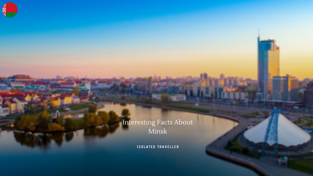 25 Interesting Facts About Minsk