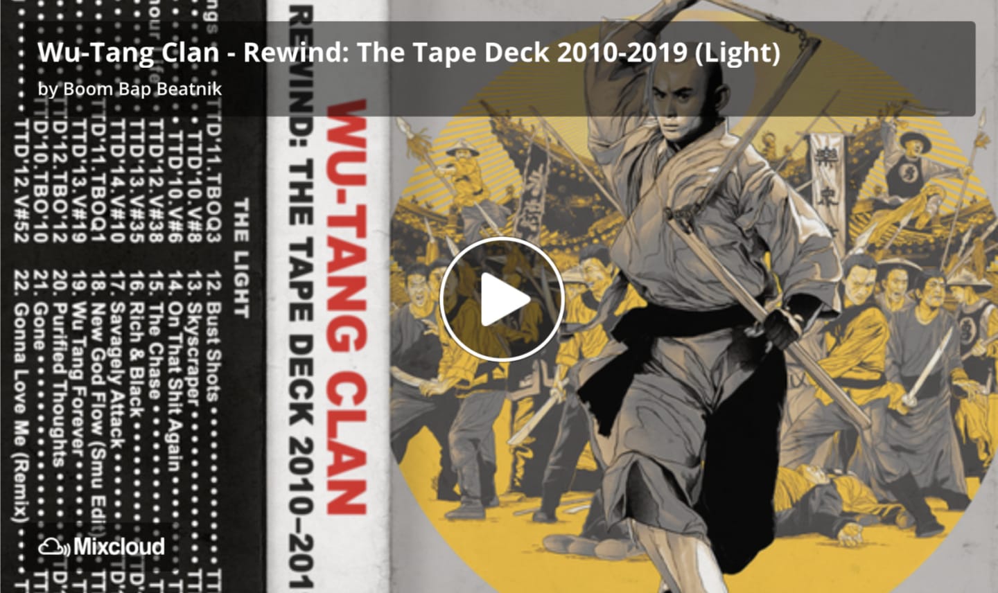 Mix: Wu-Tang Clan - Rewind: The Tape Deck 2010-2019