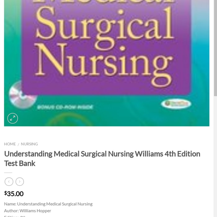 Understanding Medical Surgical Nursing Williams 4th Edition Test Bank