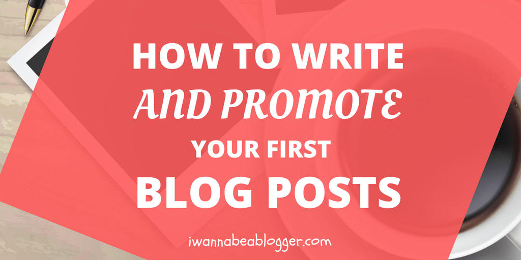 How to Write Your First Blog Post (57 Best Ideas and 65 Expert Tips)