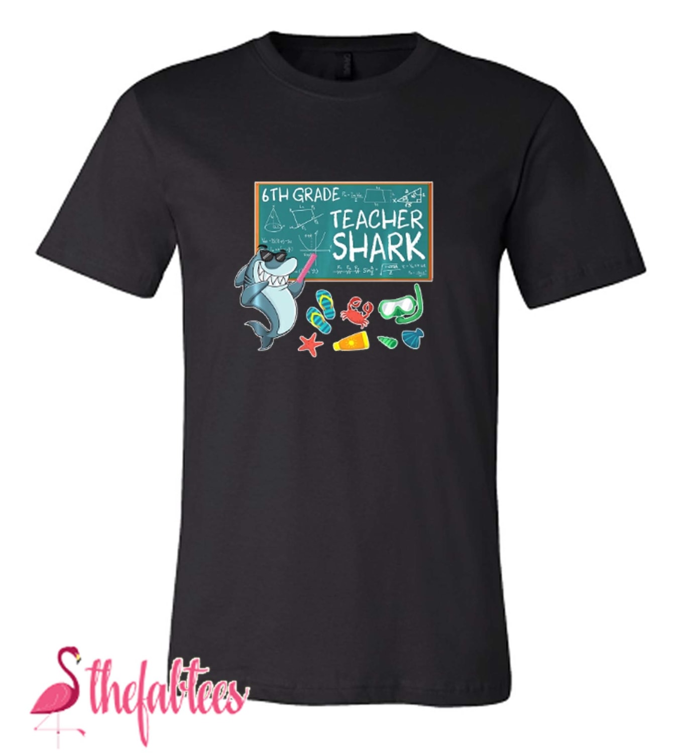 Lovely Emotion Face 6Th Grade Teacher Shark Teaching Fabulous T Shirt %