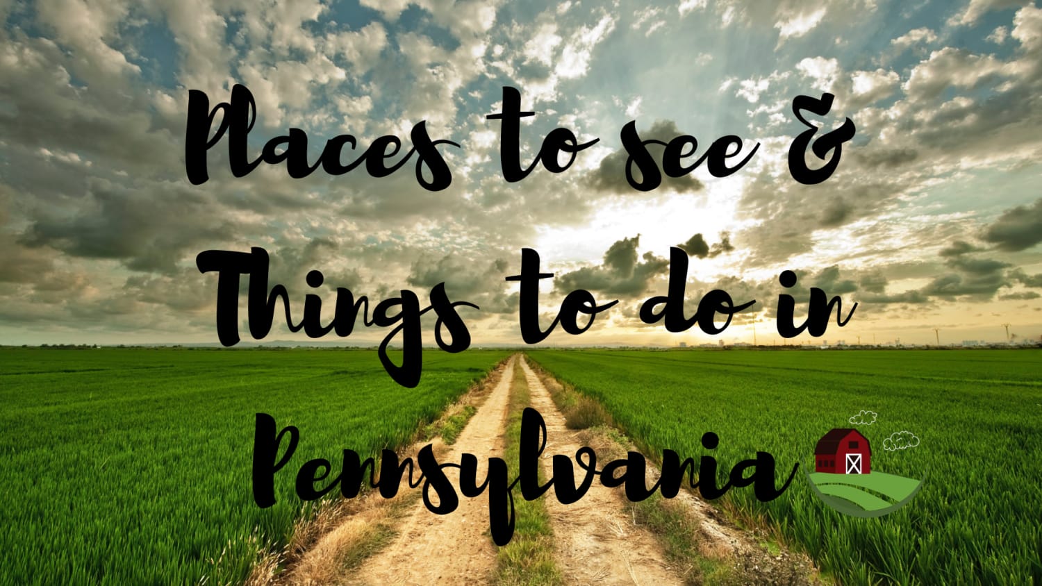 Places to See & Things to do in Pennsylvania