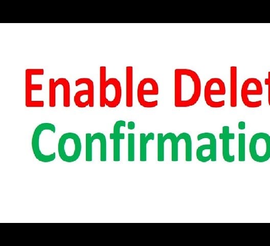How to Enable Delete Confirmation Dialog in Windows 10