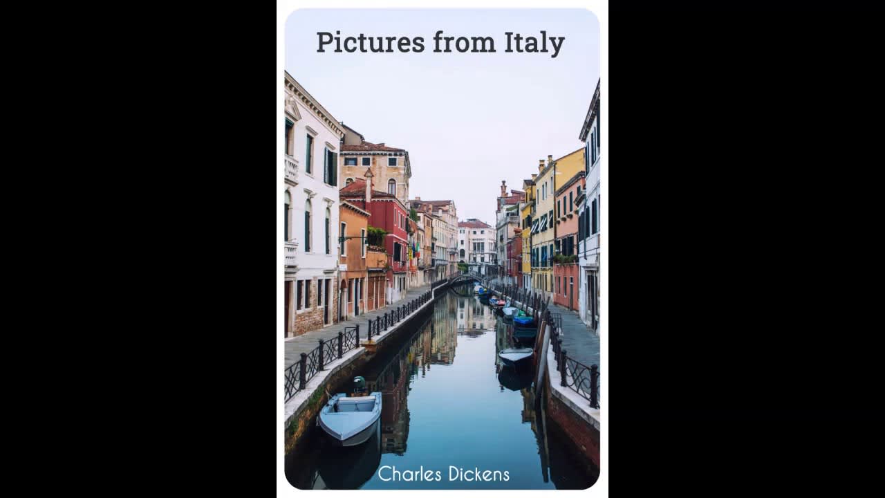 Pictures from Italy by CHARLES DICKENS - FULL AudioBook - Free AudioBooks