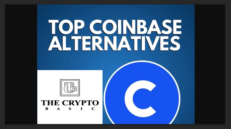 7 Best Alternative To Coinbase For Trading Cryptocurrencies