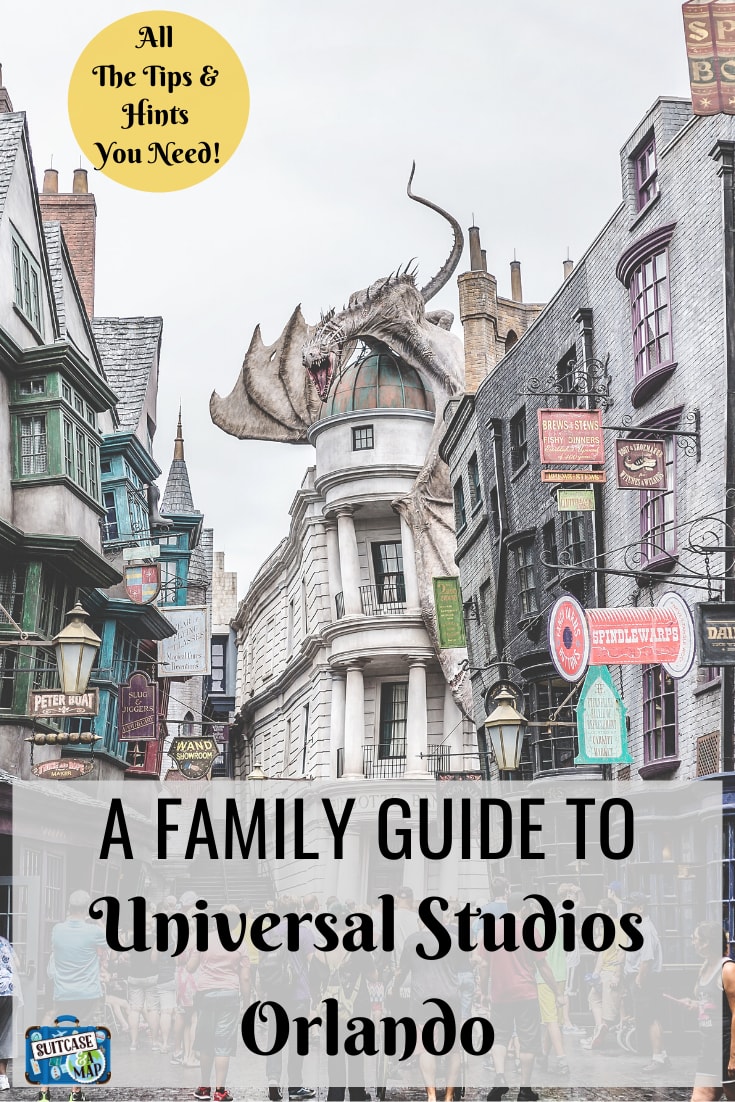 Universal Studios Orlando A Family Guide