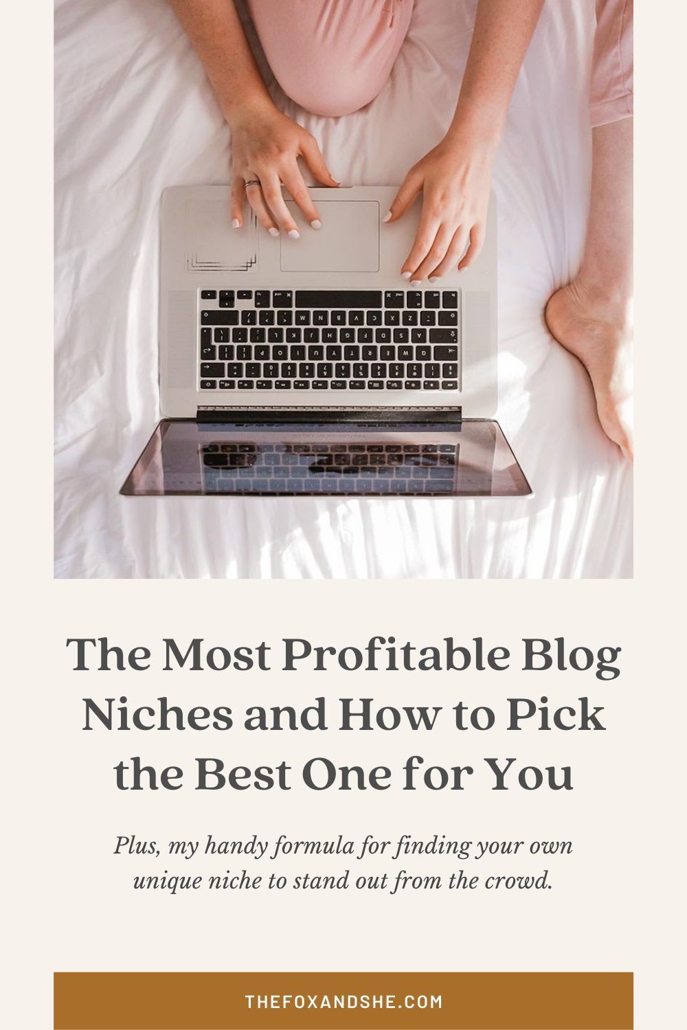 How & Why to Pick a Profitable Blog Niche