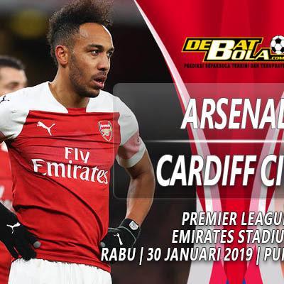 Prediksi Arsenal vs Cardiff City 30 Januari 2019 - Pekan ke-24 Liga Inggris