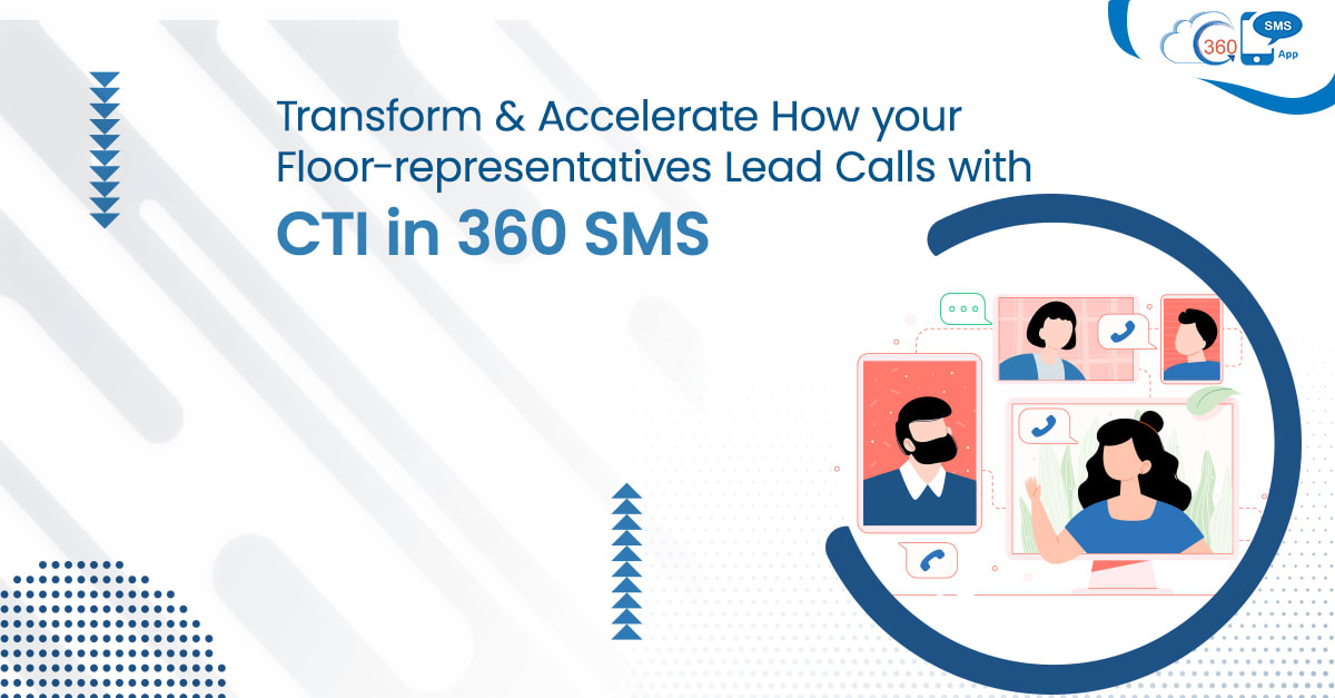 Reduce Manual Dialing and Manage Calls Better with 360 SMS CTI