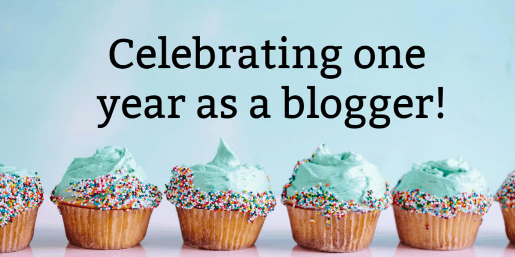Celebrating 1 year as a blogger