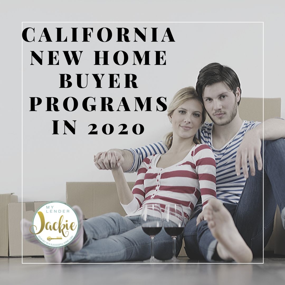 California New Home Buyer Programs in 2020