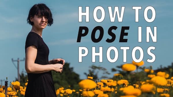 Watch: 9 Professional Posing Tips That You Can Use To Look Better In Photos