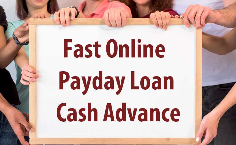 Fast Online Payday Loan - Cash Advance