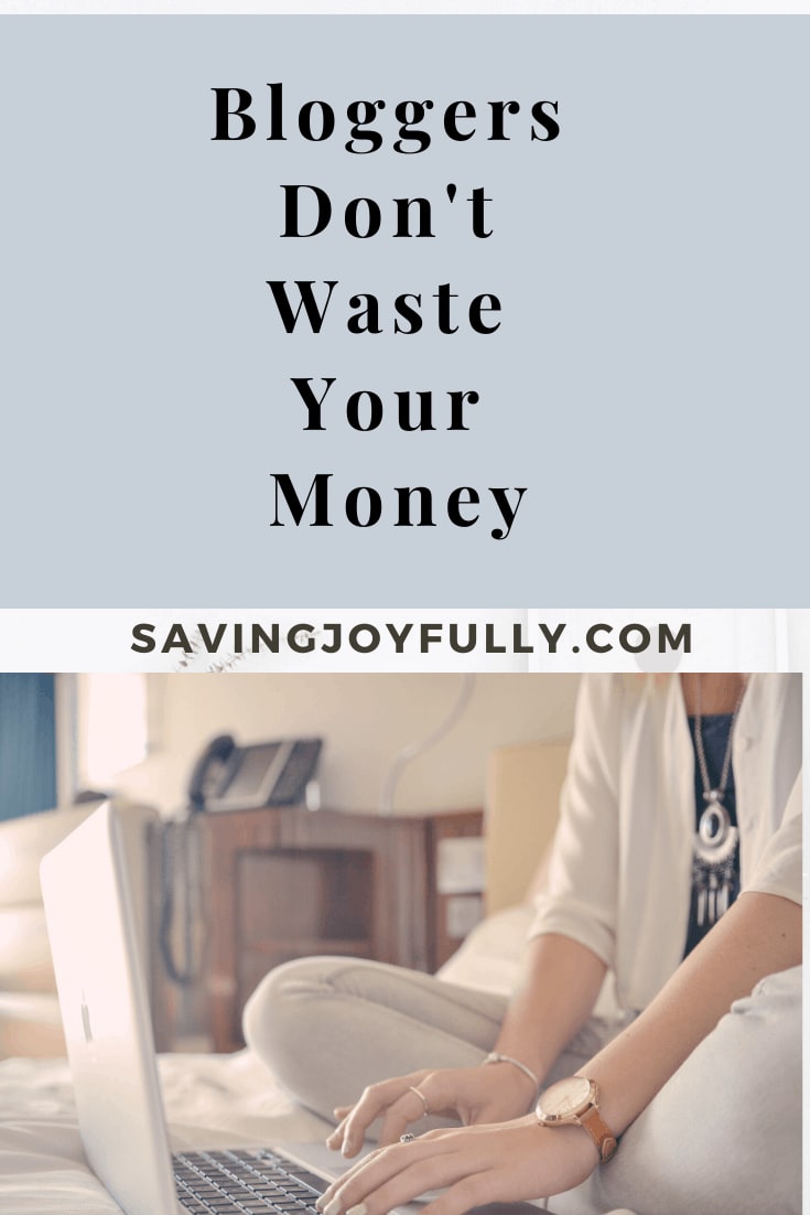 BLOGGERS DON'T WASTE YOUR MONEY