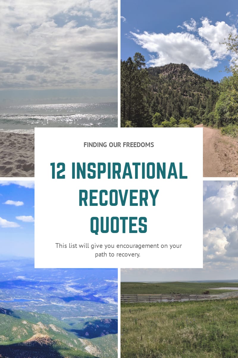 12 Inspirational Recovery Quotes