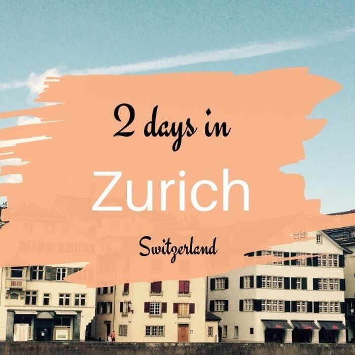 Meandering in Snow: Savor two days in Zurich with best places to visit