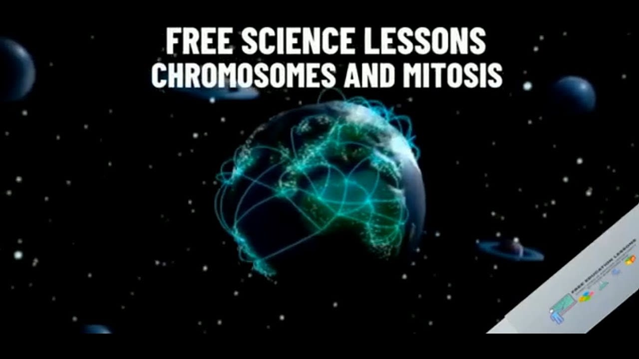 Clip 5 Chromosomes and mitosis - Science