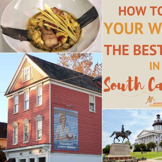 Best Food in South Carolina: How To Eat Your Way Through The State