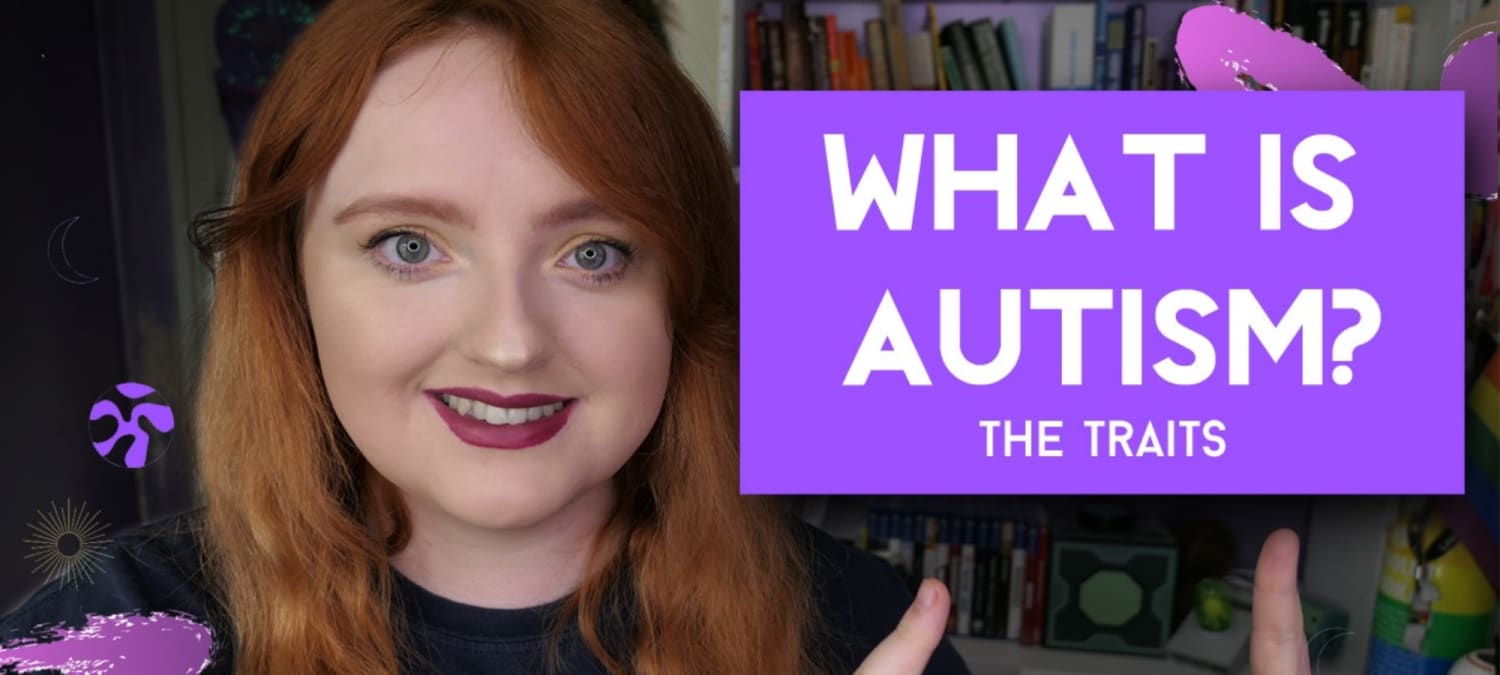 WHAT IS AUTISM? The Traits | Are You Autistic? » NeuroClastic
