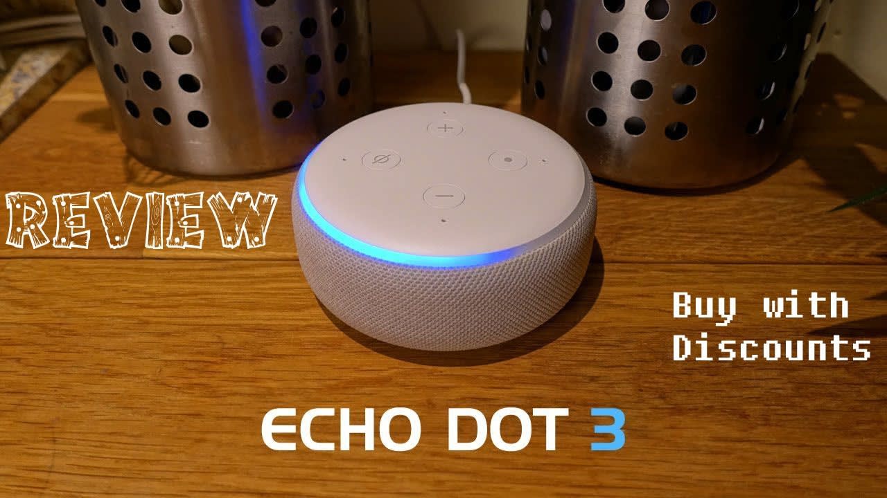 Echo Dot 3rd generation Demo, Review, Specs Amazon