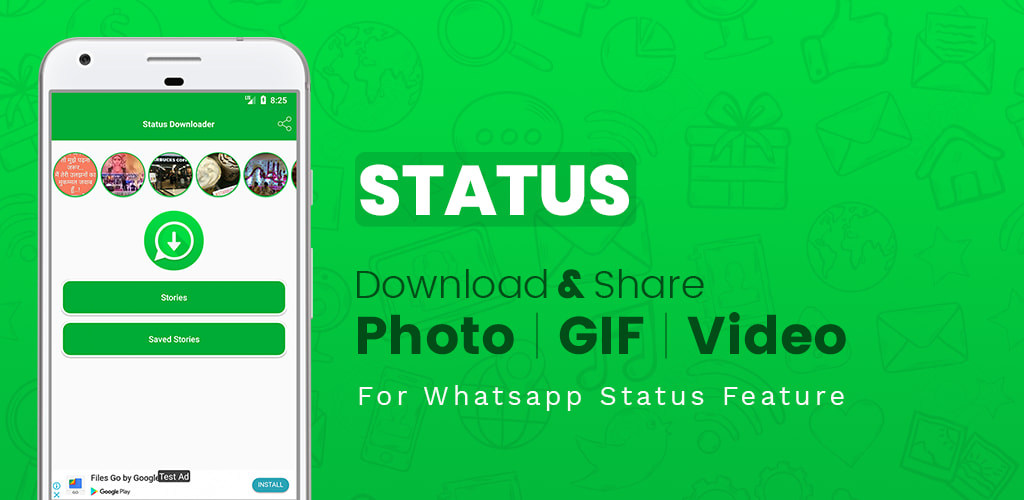 9 Of The Best WhatsApp Status Download Apps For Android