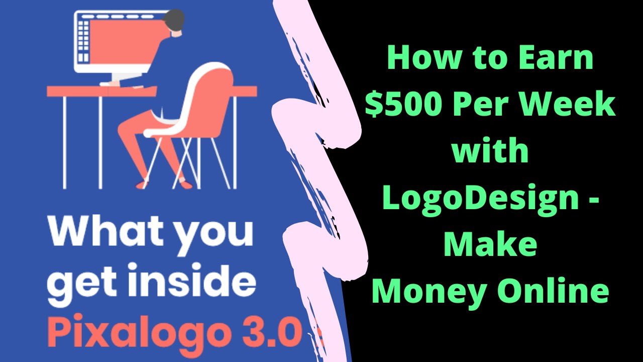 How to Earn $500 Per Week with LogoDesign - Make Money Online