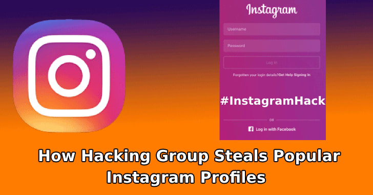 Instagram Hack - How Hacking Group Steals Popular Instagram Profiles
