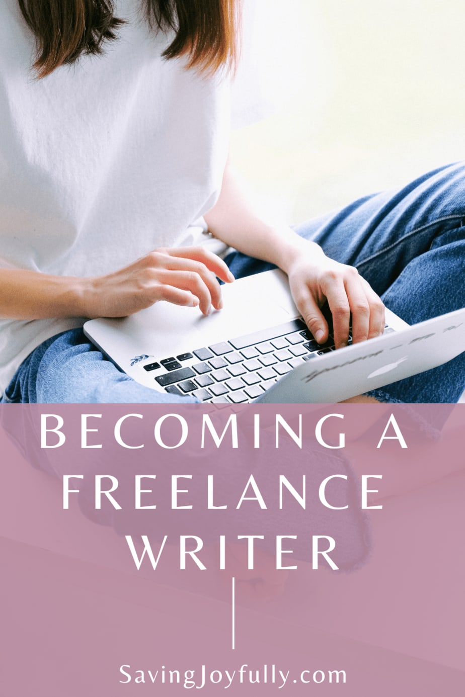 HOW TO BECOME A SUCCESSFUL FREELANCE WRITER