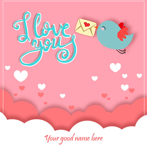 Write Name On I Love You Message Card
