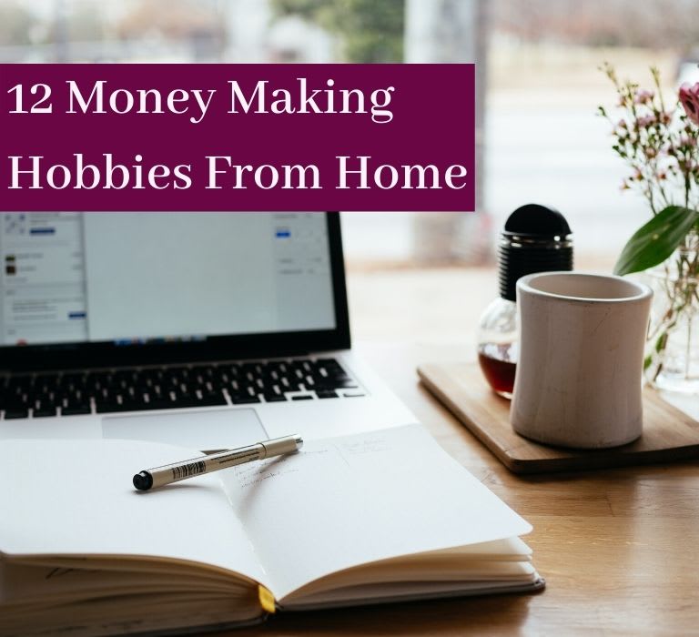 12 Money Making Hobbies