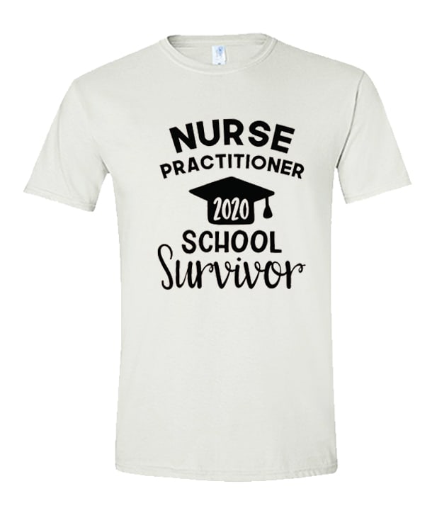 Nurse Practitioner School Survivor unisex T Shirt