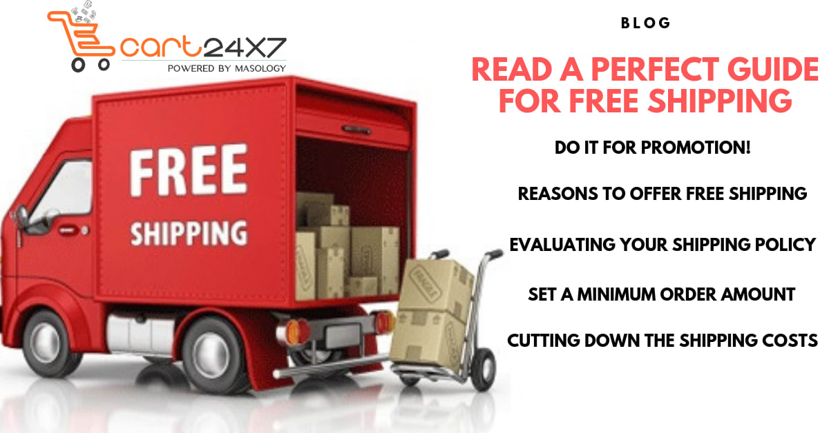 A Step-by-step Guide to Offer Free Shipping to Customers