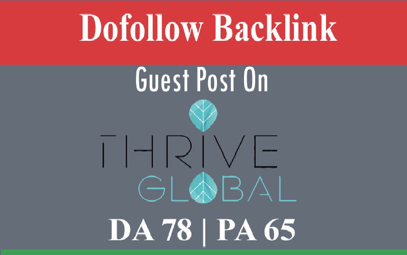 Do guest post on thrive global da78 for $65
