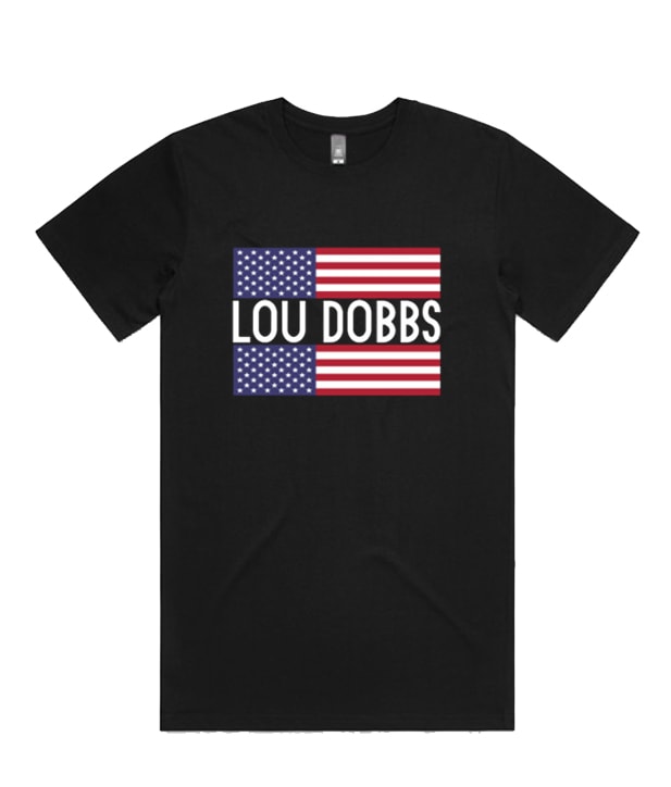 LOU DOBBS admired T-shirt