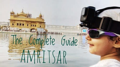 Amritsar City: The Complete Travel Guide