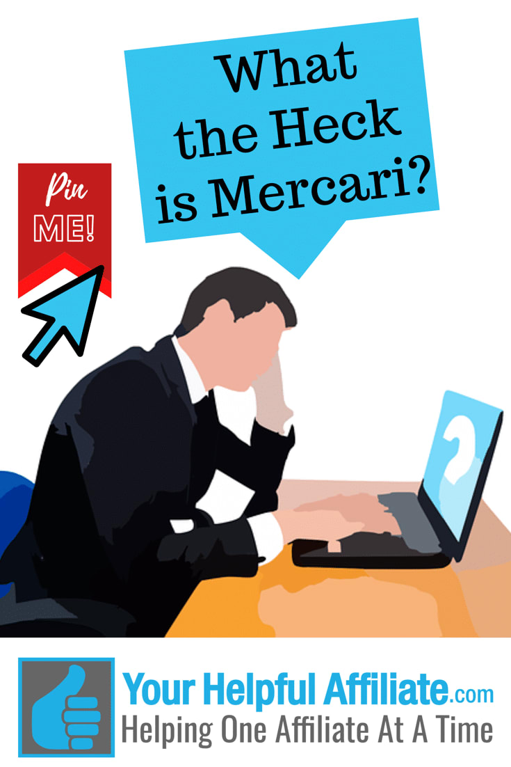 What the Heck is Mercari? — Your Helpful Affiliate