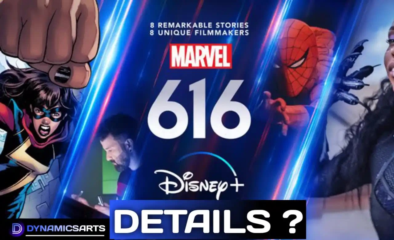 Marvel's 616 new Disney+ Docuseries Trailer reveals Real Stories behind Marvel