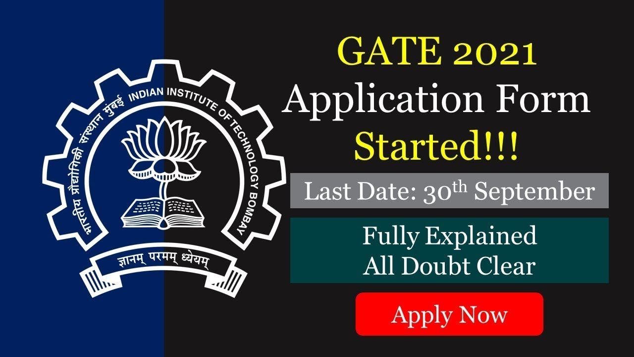 How to Fill GATE Application Form 2021? GATE 2021 Registration Process |How to Apply GATE 2021 Form