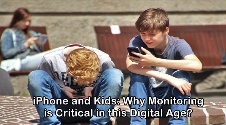 Monitoring is Vital for Kids in this Digital Age