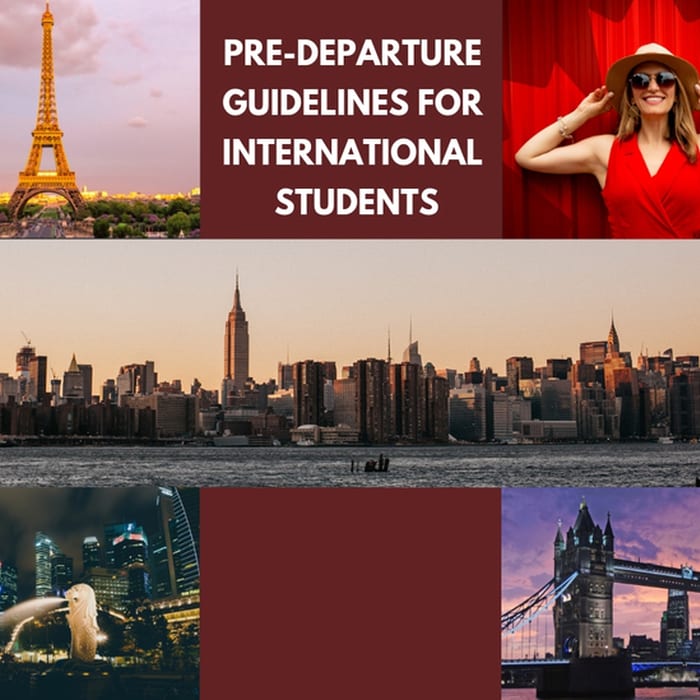 Pre-departure Guidelines for International Students