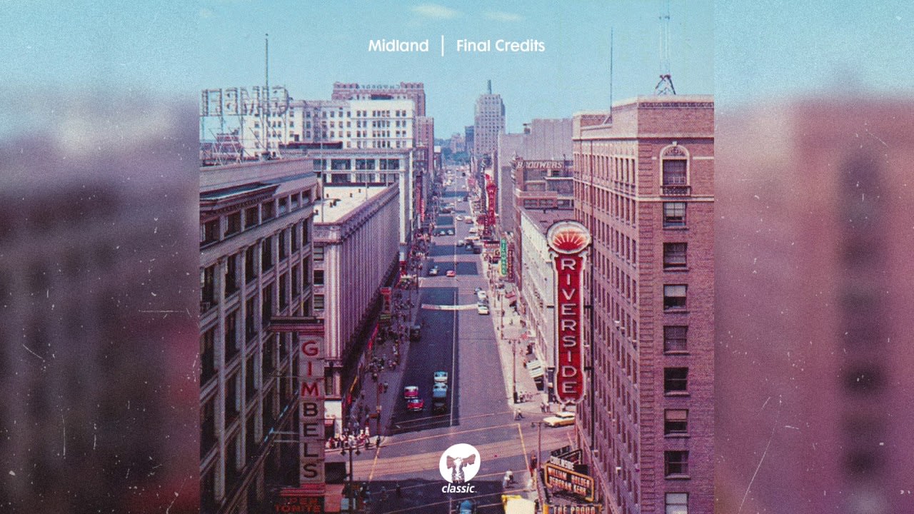 Midland 'Final Credits'