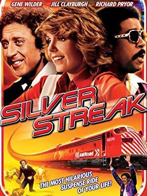 Silver Streak - Family Friendly Movies
