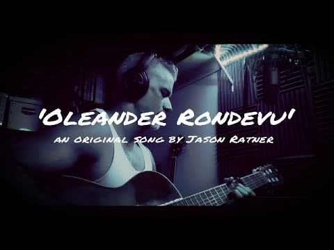 'Oleander Randevu' an original song by Jason Ratner
