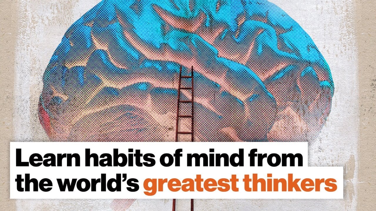Big Think is evolving. Learn habits of mind from the world’s greatest thinkers. | Peter Hopkins