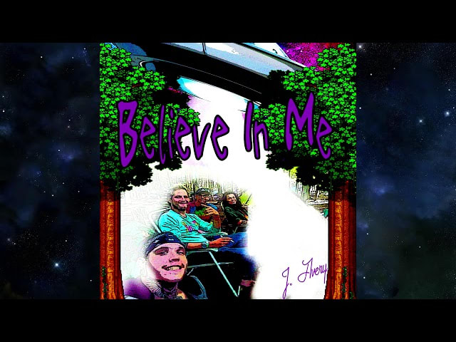 J Avery - Believe In Me