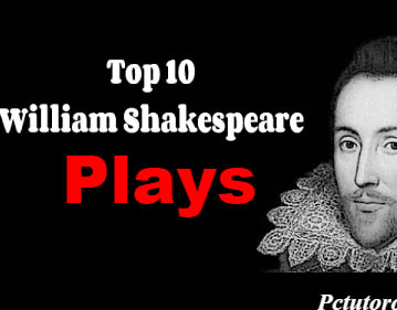 Top 10 Most Famous & Best William Shakespeare Plays