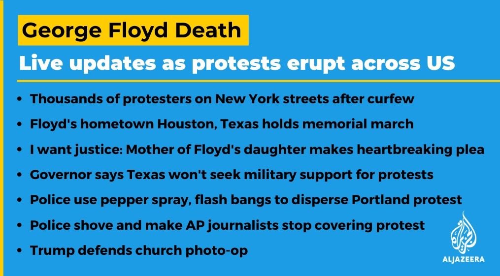 George Floyd protests: Latest updates