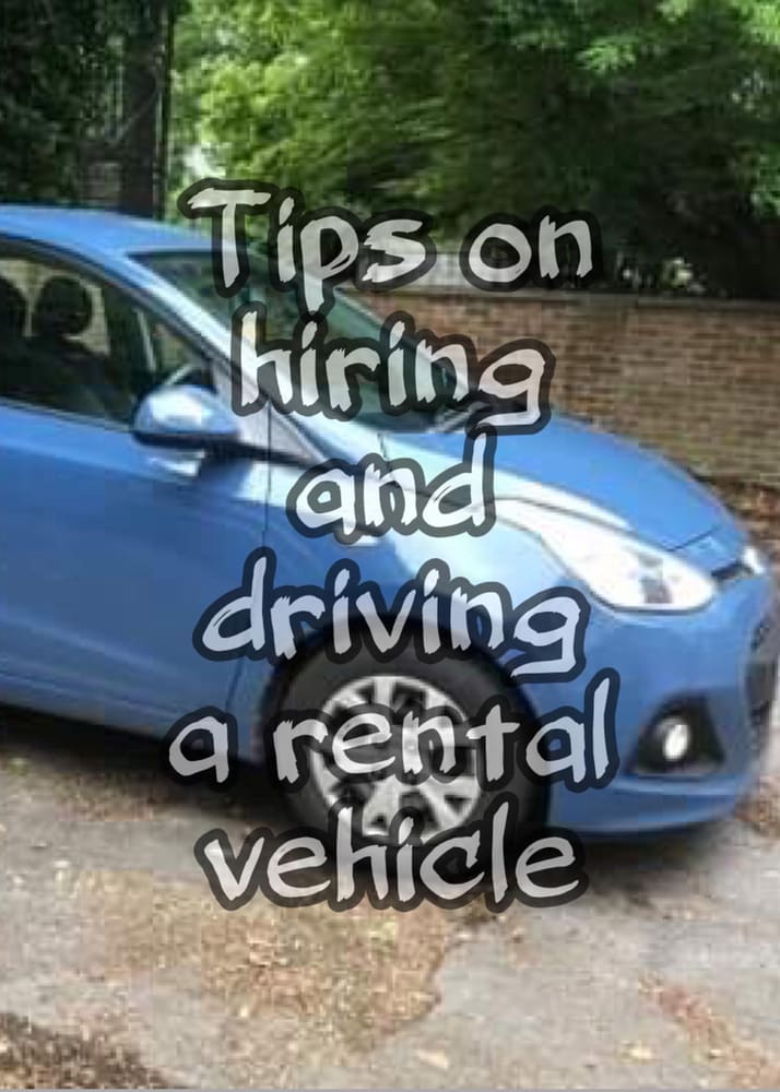 Tips on hiring and driving a rental vehicle